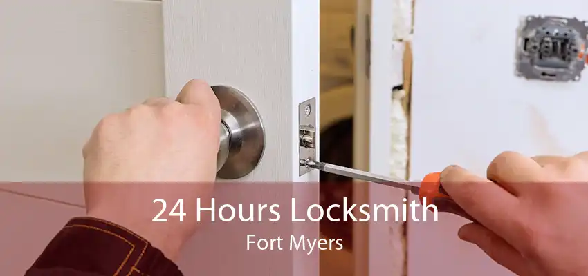 24 Hours Locksmith Fort Myers