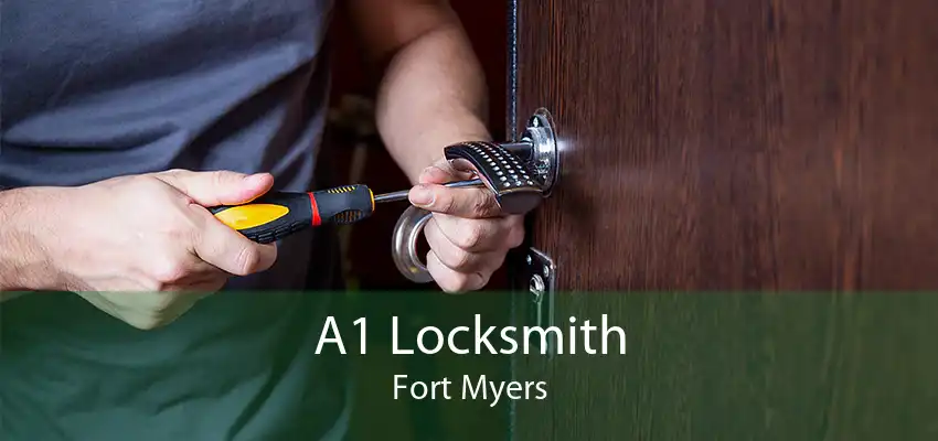 A1 Locksmith Fort Myers