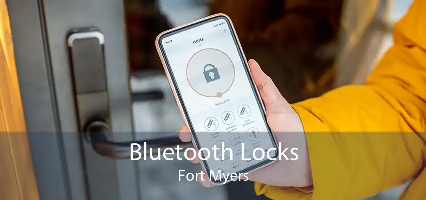 Bluetooth Locks Fort Myers