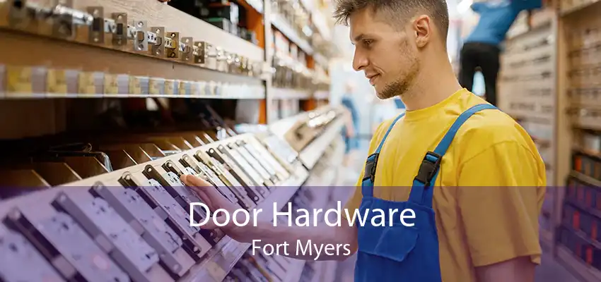 Door Hardware Fort Myers