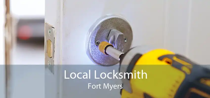 Local Locksmith Fort Myers