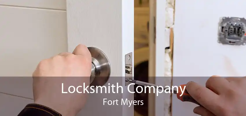Locksmith Company Fort Myers