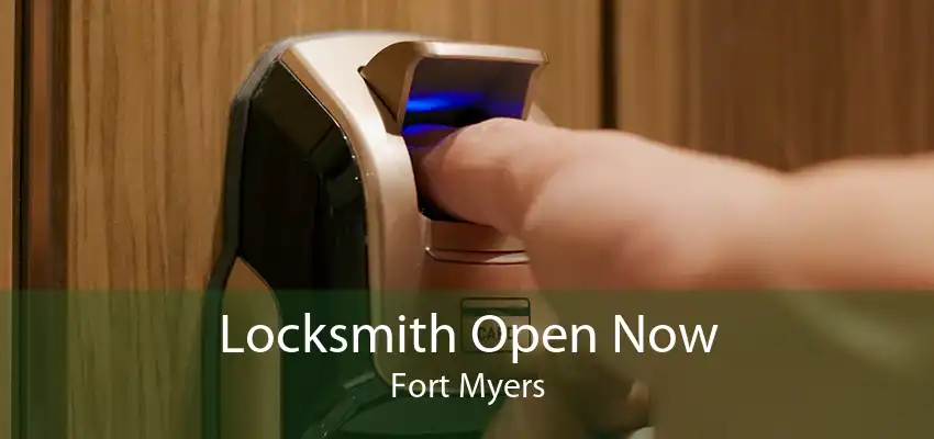 Locksmith Open Now Fort Myers