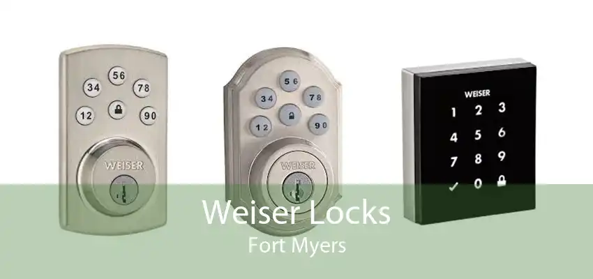 Weiser Locks Fort Myers