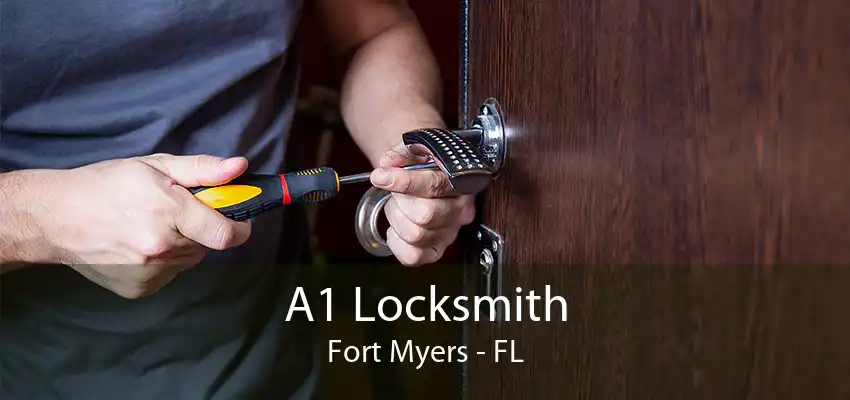 A1 Locksmith Fort Myers - FL