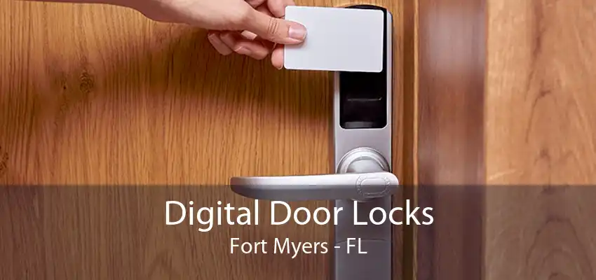 Digital Door Locks Fort Myers - FL