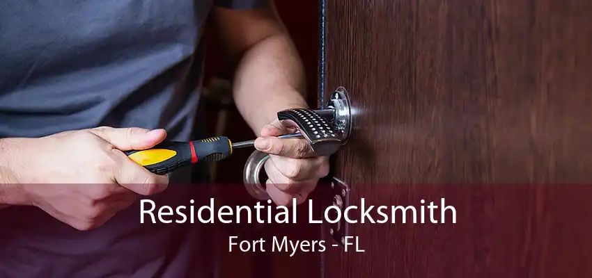 Residential Locksmith Fort Myers - FL