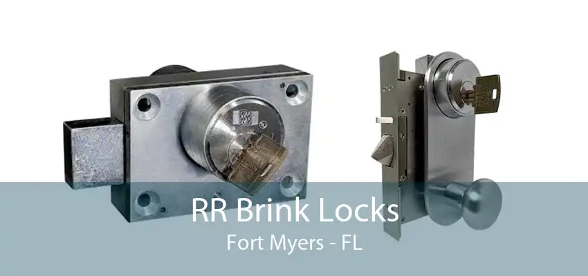 RR Brink Locks Fort Myers - FL