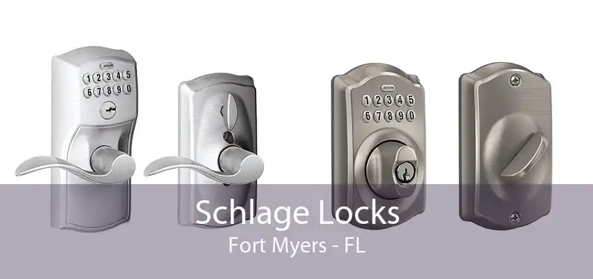 Schlage Locks Fort Myers - FL