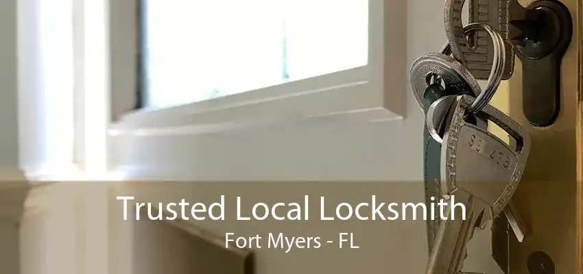 Trusted Local Locksmith Fort Myers - FL